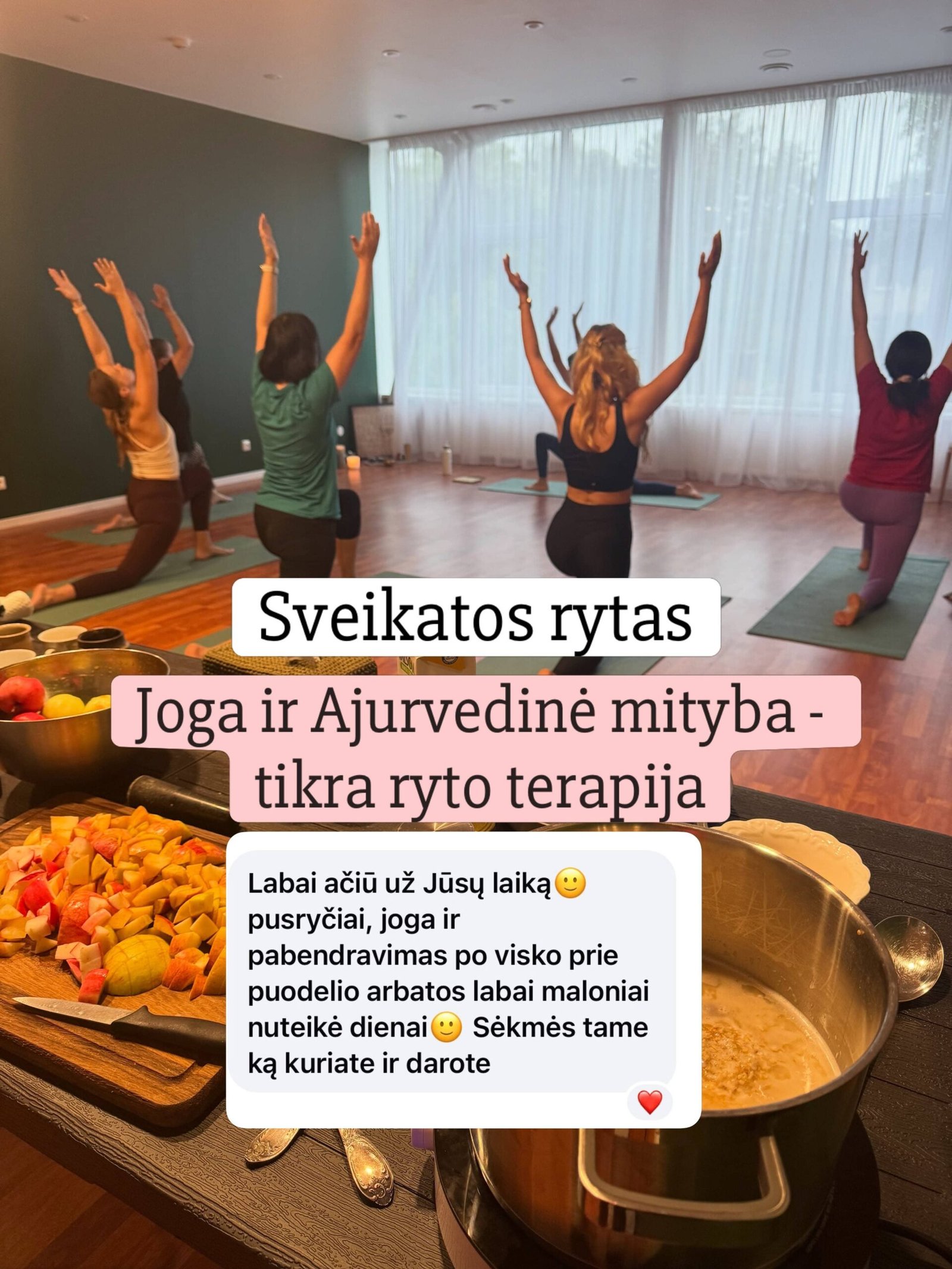 Joga ir Ajurvedos pusryčiai. Sveikatingumo rytas studijoje.