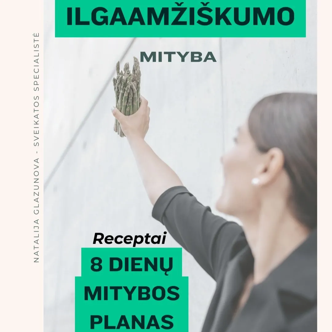 Ilgaamžiškumo mityba