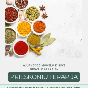 Prieskonių terapija Ajurvedoje | gidas + paskaita