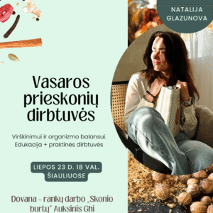 Vasaros prieskonių dirbtuvės
